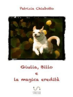 Giulia, Billo e la magica eredità