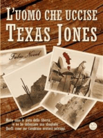 L'uomo che uccise Texas Jones