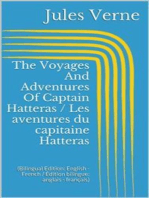 The Voyages And Adventures Of Captain Hatteras / Les aventures du capitaine Hatteras (Bilingual Edition: English - French / Édition bilingue: anglais - français)