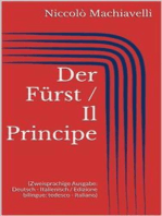 Der Fürst / Il Principe (Zweisprachige Ausgabe: Deutsch - Italienisch / Edizione bilingue: tedesco - italiano)