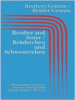 Brother and Sister / Brüderchen und Schwesterchen (Bilingual Edition