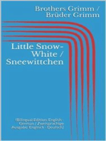 Little Snow-White / Sneewittchen (Bilingual Edition