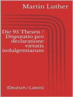 Die 95 Thesen / Disputatio pro declaratione virtutis indulgentiarum (Deutsch / Latein)