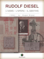 RUDOLF DIESEL - L’ Uomo, l’ Opera, il Destino