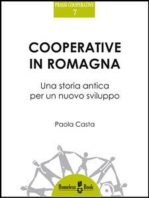 Cooperative in Romagna: Una storia antica per un nuovo sviluppo