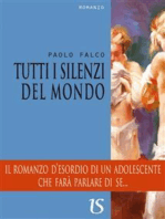 Tutti i silenzi del mondo