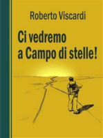 Ci vedremo a Campo di stelle!