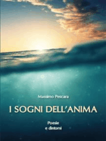 I sogni dell'anima: Poesie e dintorni