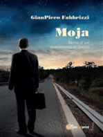 Moja (Storia di un maremmano in Svezia)