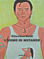 L'uomo in mutande