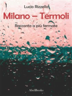 Milano – Termoli - Racconto a più fermate