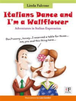 Italians Dance and I’m a Wallflower: Adventures in Italian Expressions