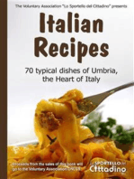 Italian Recipes: 70 typical dishes of the Umbrian cuisine