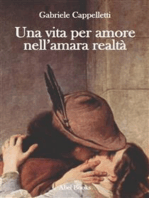 Una vita per amore nell'amara realtà