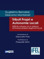 Tributi Propri e Autonomie Locali: Difficile sviluppo di un sistema di finanza propria degli enti locali