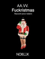 Fuckristmas: Racconti poco natalizi