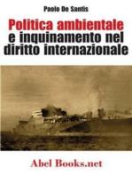 Politica ambientale e inquinamento nel diritto internazionale - Paolo De Santis