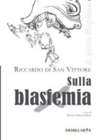 Sulla blasfemia: De spiritu blasphemie