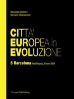 Città Europea in Evoluzione. 5 Barcelona, Vila Olimpica, Forum 2004