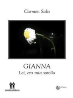 Gianna: Lei, era mia sorella