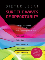 Surf the Waves of Opportunity: Lead your business to operational excellence with five things done right