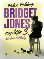 Bolondulásig: Bridget Jones naplója 3.
