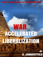 War Accelerated Liberalization