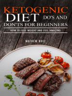 Ketogenic Diet Do's And Don'ts For Beginners: How to Lose Weight and Feel Amazing