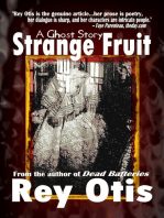 Strange Fruit: A Ghost Story