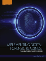 Implementing Digital Forensic Readiness: From Reactive to Proactive Process
