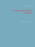 L'énergie des esprits animaux: Un roman expérimental