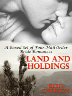 Land And Holdings (A Boxed Set of Four Mail Order Bride Romances)