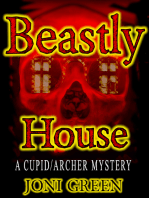 Beastly House (A Cupid/Archer Mystery Book 1)