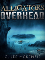 Alligators Overhead