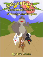 Adventures in Cottontail Pines: A Kanga-tastrophe