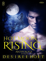 Hot Moon Rising (volume I)