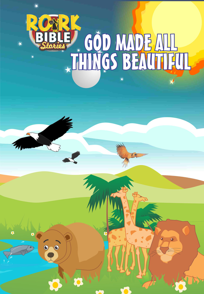 Read God Made All Things Beautiful Online by RORK Bible Stories | Books
