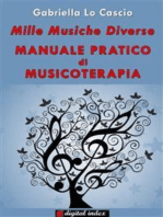 Mille musiche diverse - Manuale pratico di Musicoterapia