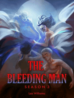 The Bleeding Man Season Three