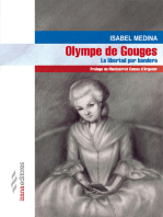 Olympe de Gouges: La libertad por bandera