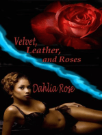 Velvet, Leather And Roses