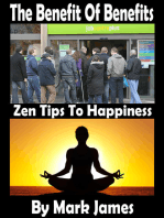 The Benefit of Benefits: Zen Tips To Happiness