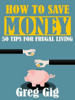 How to Save Money: 50 Tips for Frugal Living
