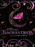 A Teenage Enchantress: Earth, Air, Fire and Water