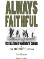 Always Faithful: The 100 Best Photos of U.S. Marines in World War II Combat