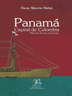 Panamá. Capital de Colombia. Historias de una propuesta