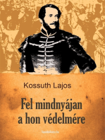 Fel mindnyájan a hon védelmére