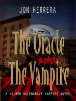 The Oracle and The Vampire:A Wilhem Walengrave Vampire Novel