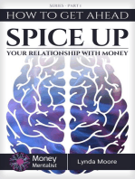 How To Get Ahead (1): Spice Up Your Relationship With Money