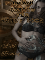 Behind the Vault Door